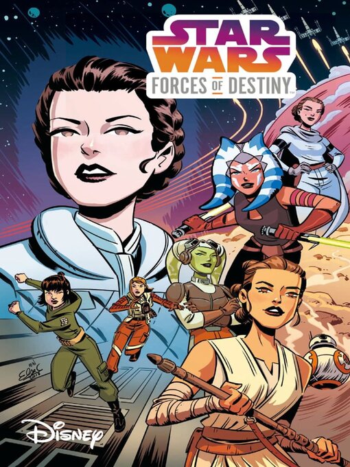 Title details for Star Wars: Forces of Destiny by Disney Book Group, LLC - Available